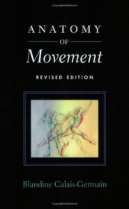 Cover ANATOMY OF MOVEMENT by Blandine Calais-Germain